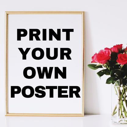 Personalized Prints And Posters For All Celebration Events | Custom Posters, Canvases, Tumblers and Framed Art | Copy Center Printing, Fulfillment, and Dropship Services Available