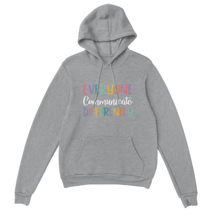 Autism Awareness Hoodie, Everyone Communicate Differently Hoodiet, Special Education Hoodie, Autism Support Hoodie, Autism Hoodie