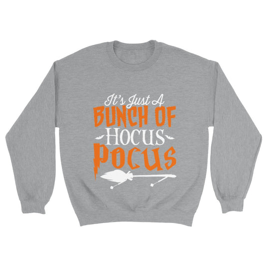 Just a Bunch of Hocus Pocus Sweatshirt Halloween sweatshirt hocus pocus sweat Unisex Heather ash gray